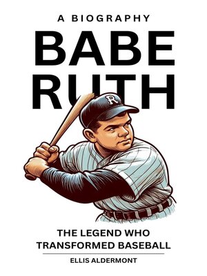 cover image of Babe Ruth, a Biography